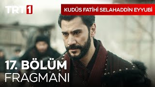 Kudüs Fatihi Selahaddin Eyyubi 17. Bölüm Fragmanı I @kudusfatihiselahaddineyyubi