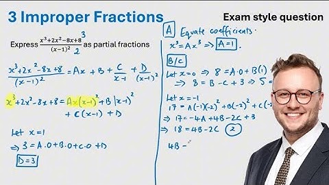 Edexcel IAL Pure Mathematics 4 - Chapter 2: Partial Fractions - Improper Fractions (Video 3)