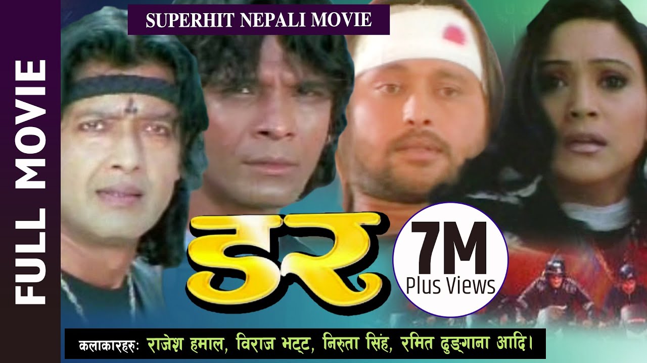 DAR   Nepali Super Hit Full Movie  Rajesh Hamal Biraj Bhatta Niruta Singh Ramit Dhungana