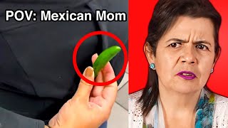 Mexican Mom React To Mexican Mom Tik Toks [Part 2]