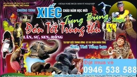 chương trình xiếc liên đoàn xiếc việt nam, tại hà nội, tạp xiếc trung ương