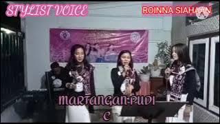 Martangan Pudi Cipt : Serli Napitu || Cover : Roinna Siahaan ( Stylist Voice )