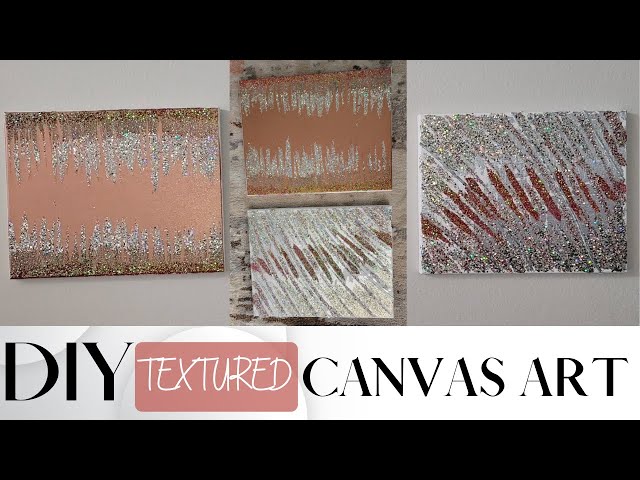 Bling DIY Textured Canvas Art: how to create a DIY textured wall art step  by step tutorial 