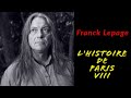 L'Histoire de Paris VIII racontée par Franck Lepage