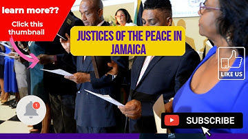 Justices Of The Peace In Jamaica