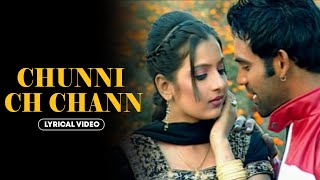 CHUNNI CH CHANN | LOVELY NIRMAN & PARVEEN BHARTA | Latest Punjabi Songs