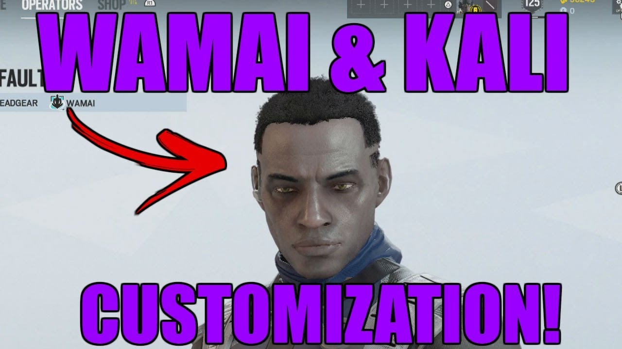 WAMAI AND KALI OPERATOR CUSTOMIZATION!- Rainbow Six Siege Shifting ...