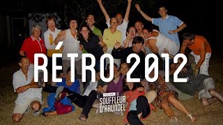 Rétro 2012 - Le Souffleur Darundel