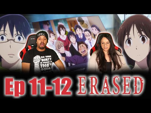 FINALE! Erased Episode 11-12 Reaction