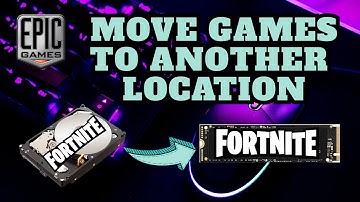 How to Move Games on Epic Games to Another Location