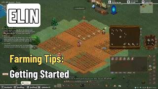 Get Started Farming and More! - ELIN Guide