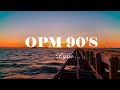 90s opm classic medley nonstop  lyrics    pampatulog love songs  english love songs