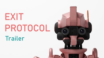 Exit Protocol - Trailer