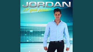 Video thumbnail of "Jordan - Y Qué Pasó... ?"