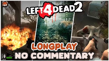 Left for Dead 2: Cold Stream - Longplay | Walkthrough | No Commentary