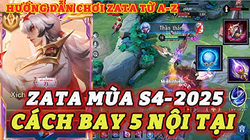 Cách chơi ZATA + Lên đồ, Bảng Ngọc ZATA Liên Quân mùa mới S4-2025 mạnh nhất | HD GAME 76