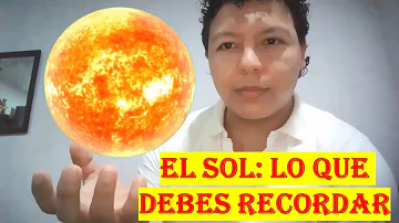 ¿Cuál es la función que cumple el Sol en la Tierra?