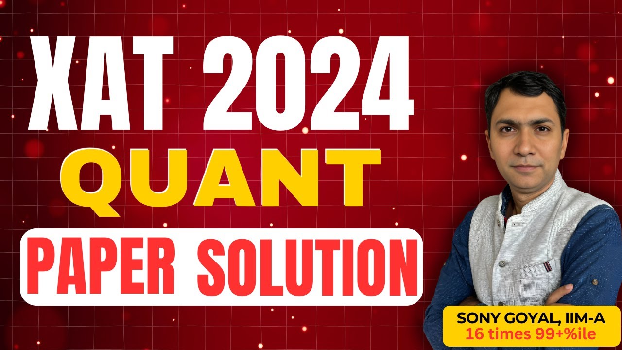 XAT 2024 QA-DI Solution | XAT 2024 Paper Solution | XAT 2024 Solutions ...
