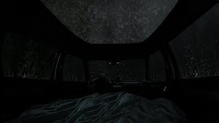 Rain sounds for sleeping - Heavy Rain at Night to Sleep Well and Beat Insomnia - Car Camping