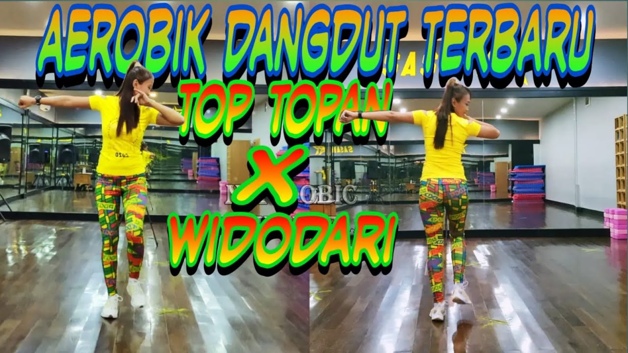 Aerobik dangdut remix terbaru musiknya TOP topan