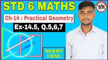 Q. 5, 6, 7 | Ex-14.5 | STD 6 MATHS | Ch-14 : Practical Geometry | NCERT, CBSE |