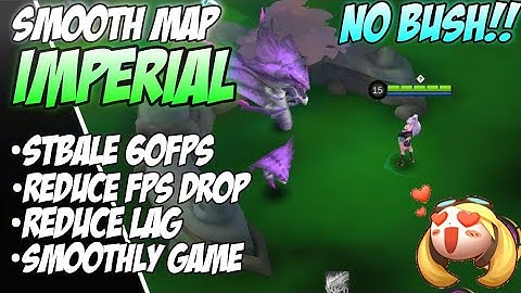 Smooth Config Map Imperial Green Reduce FPS Drop | MLBB