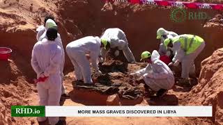 More mass graves discovered in Libya