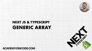 Typescript #25 Generic Array | Next JS & Typescript with Shopify Integration (From Course)