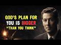 God’s Plan for You is Bigger Than You Think - Neville Goddard