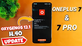 OnePlus 7 & 7 Pro gets OxygenOS 12.1 H.40 Update Fixes Charging Issue and contacts cannot be added