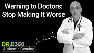 Warning to Doctors: Stop Making These Patients Worse with New Meds