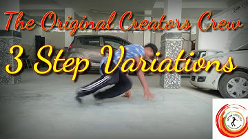 Breakdance 3 Step Variations | Bboying Basic Footwoorks | Breaking | Johhny Thakur | Indian bboys