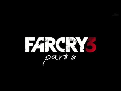 far cry 3 เนื้อเรื่อง  New  Far Cry 3 : เนื้อเรื่อง PART 8