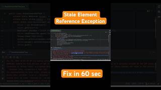 ⚡Fix Selenium’s Stale Element Reference Exception in 60s⏱️ | coding shorts 💻