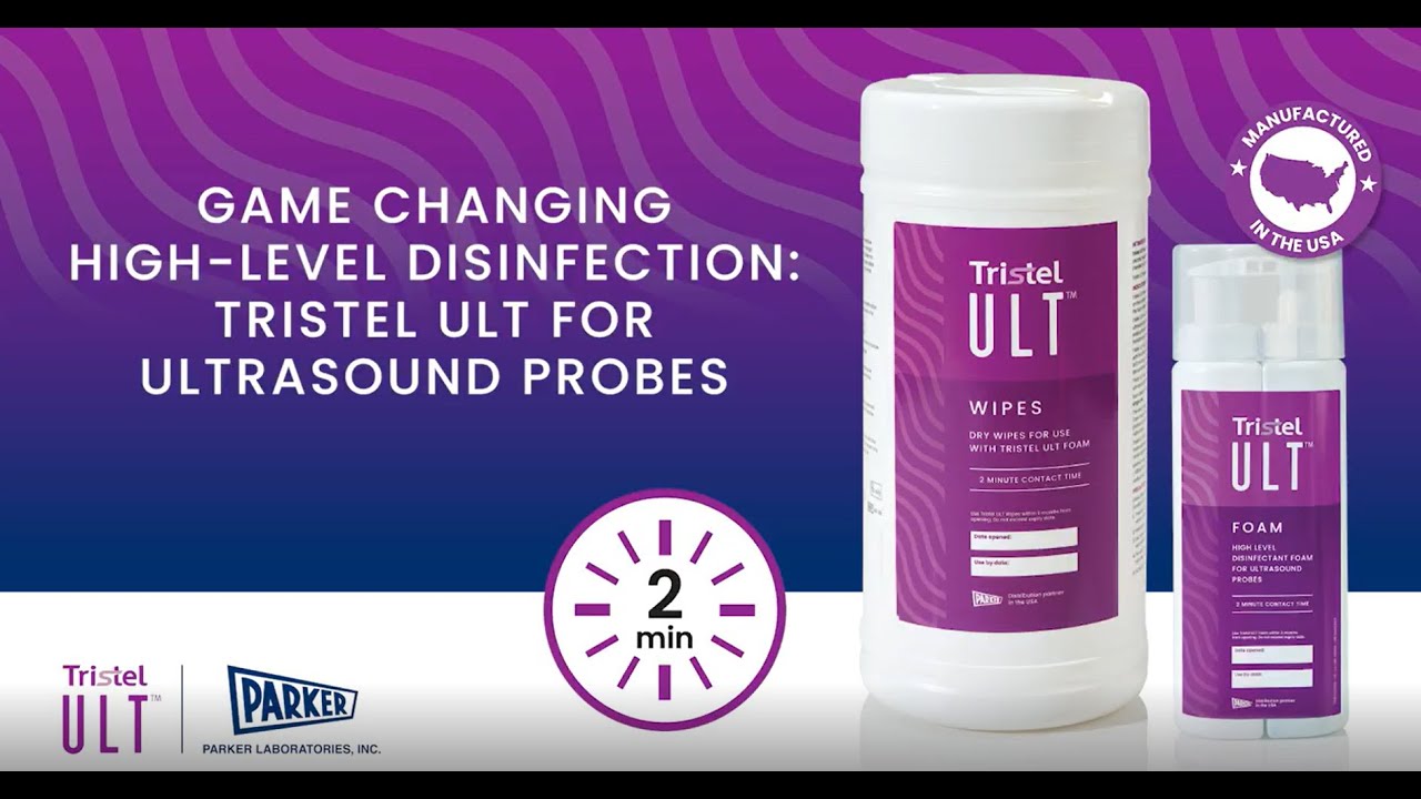 Tristel ULT How-To: High-Level Disinfection for Ultrasound Probes