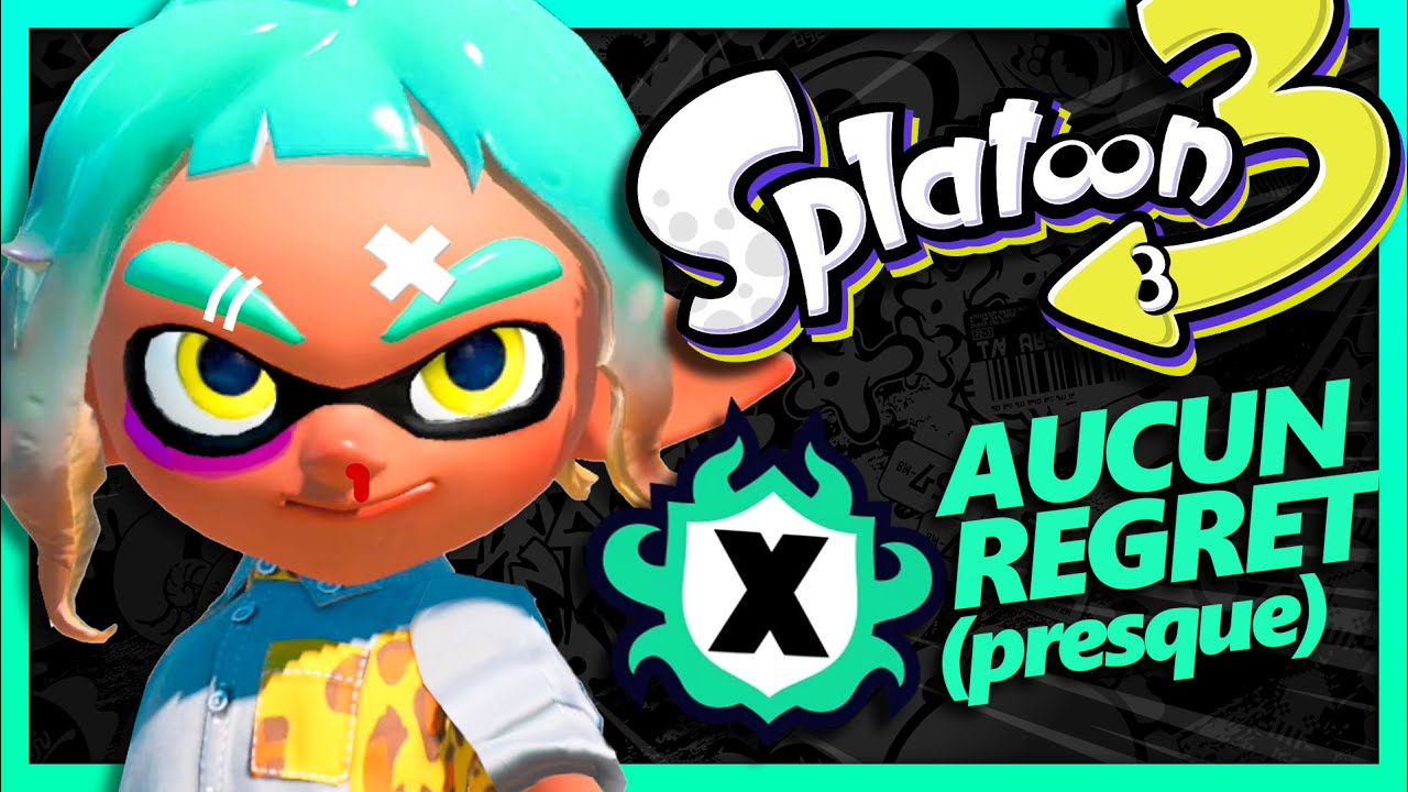 L'ENFER DES MATCHS X DANS SPLATOON 3