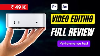 Mac Mini M4 Deep Review Video Editing Performance In After Effects, Blender & Premiere Pro