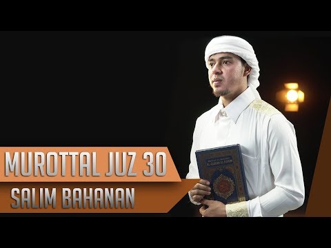 Salim Bahanan || Juz 30