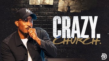 Crazy Church Deel 2 // Bloei met Dr. Dharius Daniels