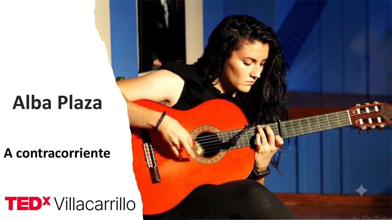 A contracorriente | Alba Plaza | TEDxVillacarrillo