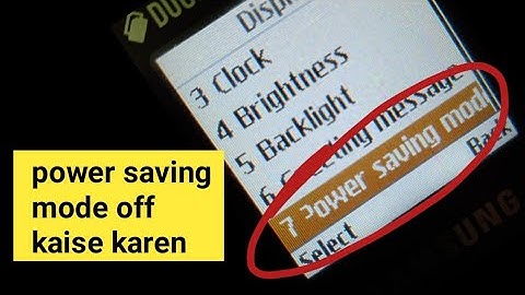 How to turn off power saving mode in samsung keypad phone| कीपैड फोन में पावरसेविंग मोड कैसे ऑफ करें