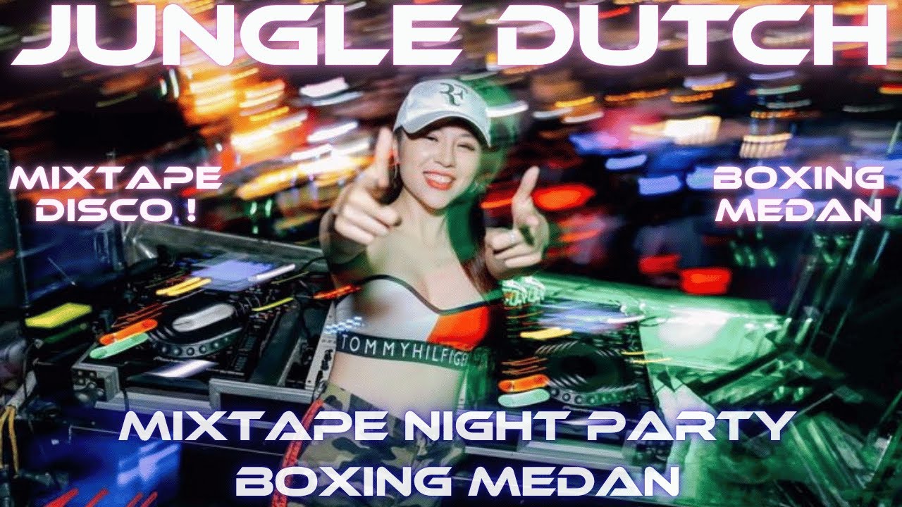 WAKTU INDOBOUNCE MIXTAPE NIGHT PARTY BOXING MEDAN SUPER DISCO MBECAK JUNGLE DUTCH FULL BASS 2025