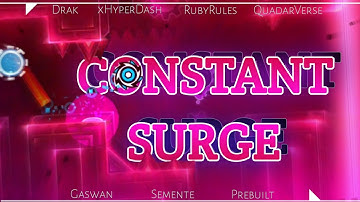 "Constant Surge" by Semente and More [GDPS 2.2]
