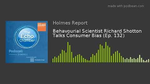 Behavourial Scientist Richard Shotton Talks Consumer Bias (Ep. 132)