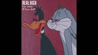 Real High - Don Toliver (feat. Travis Scott) [EXTENDED REMIX] Resimi