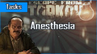 Anesthesia  - Prapor Task - Escape from Tarkov Questing Guide