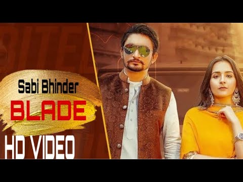 New punjabi song 2020  Blade  Sabi bhinder  latest punjabi song 2020