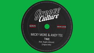 Video thumbnail of "Micky More & Andy Tee "Time" Feat. Angela Johnson"