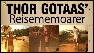 Thor Gotaas' Reisememoarer (S1:E7) | Haiking i Australia 1985 - Del 1
