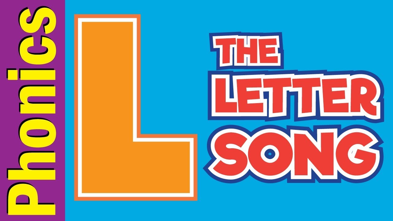 The Letter L Song | Phonics Song | The Letter Song | Esl For Kids | Fun  Kids English - Youtube